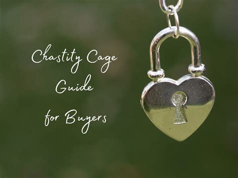 a chastity cage|Sizing & Assembly Guide for Beginners